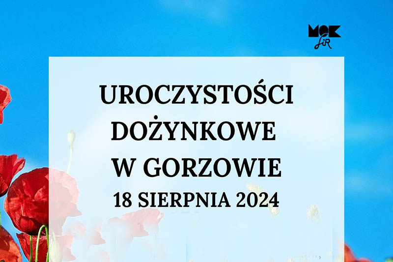 UROCZYSTOsCI DOzYNKOWE W GORZOWIE baner