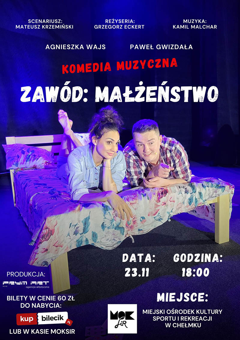 Zawód Małżeństwo PLAKAT maly Chełmek