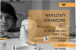 Warsztaty ceramiczne dla dzieci, młodzieży i dorosłych