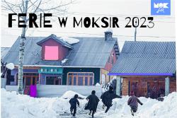 Ferie w MOKSiR Chełmek - zima 2023