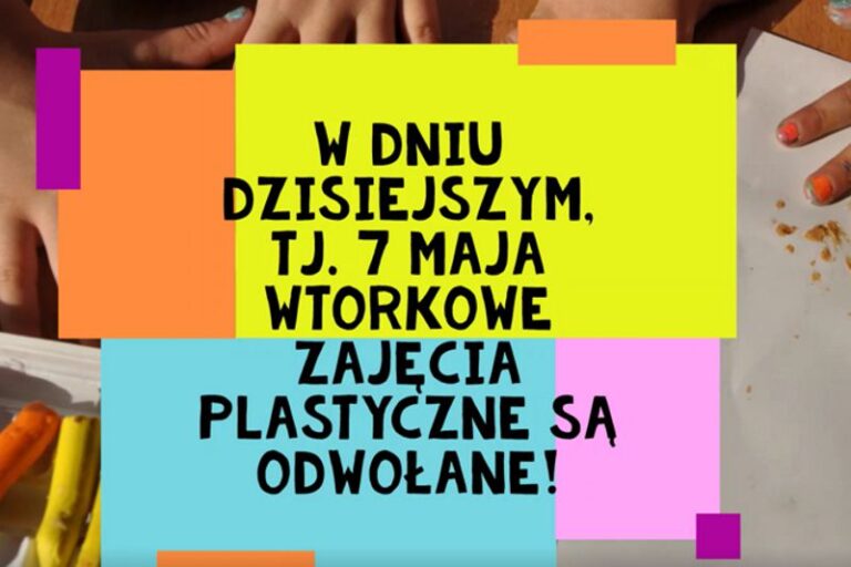 zajecia plastyczne odwolane 05 19