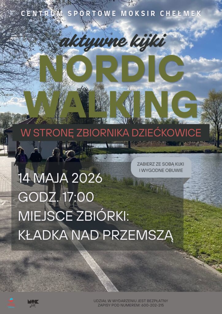 CS Aktywne Kijki Nordic Walking w strone Zbiornika Dzieckowice