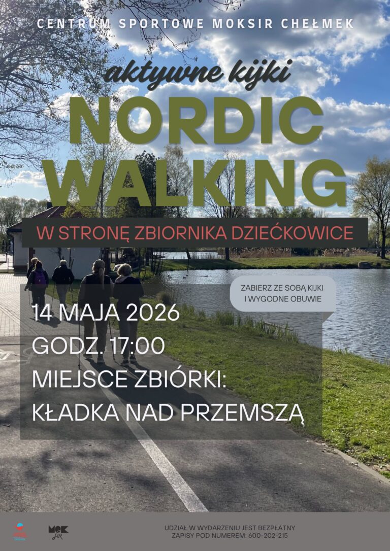 CS Aktywne Kijki Nordic Walking w strone Zbiornika Dzieckowice