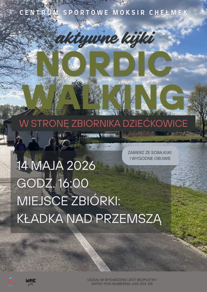 CS Aktywne Kijki Nordic Walking w strone zbiornika dzieckowice