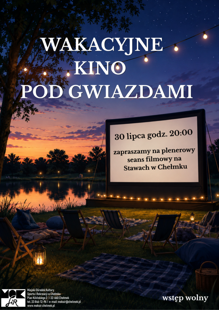 WAKACYJNE KINO POD GWIAZDAMI